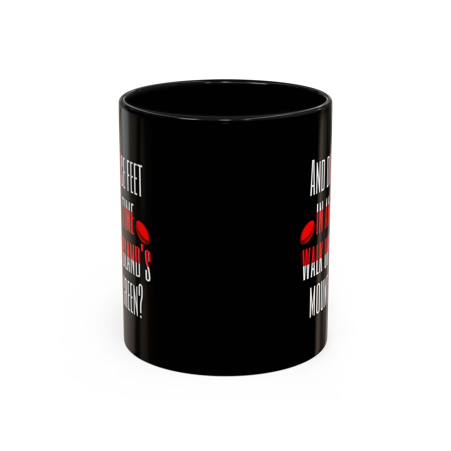 Jerusalem Poem "And did those feet" Black 11oz Mug