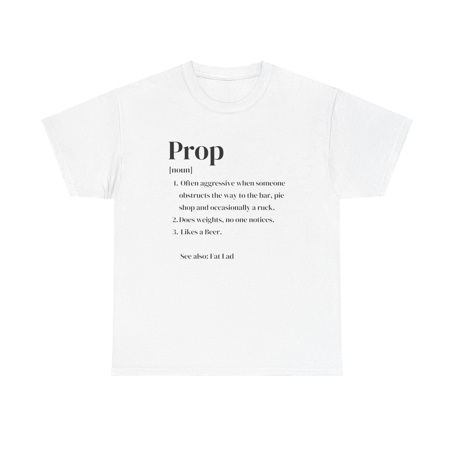 Rugby Prop Definition T-Shirt