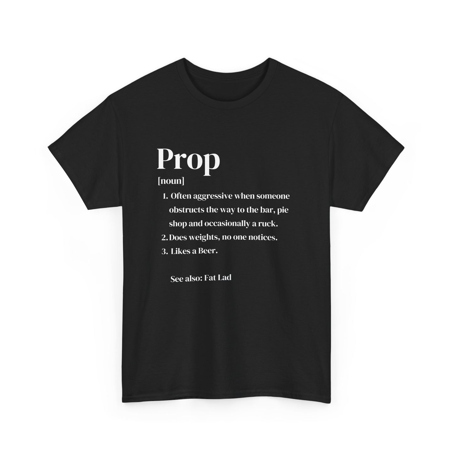 Rugby Prop Definition T-Shirt