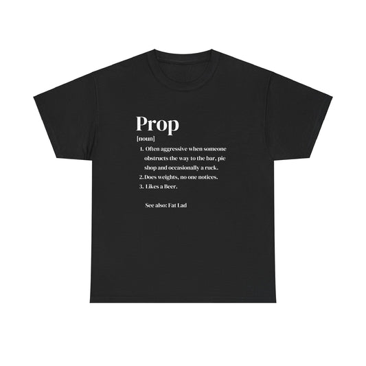 Rugby Prop Definition T-Shirt