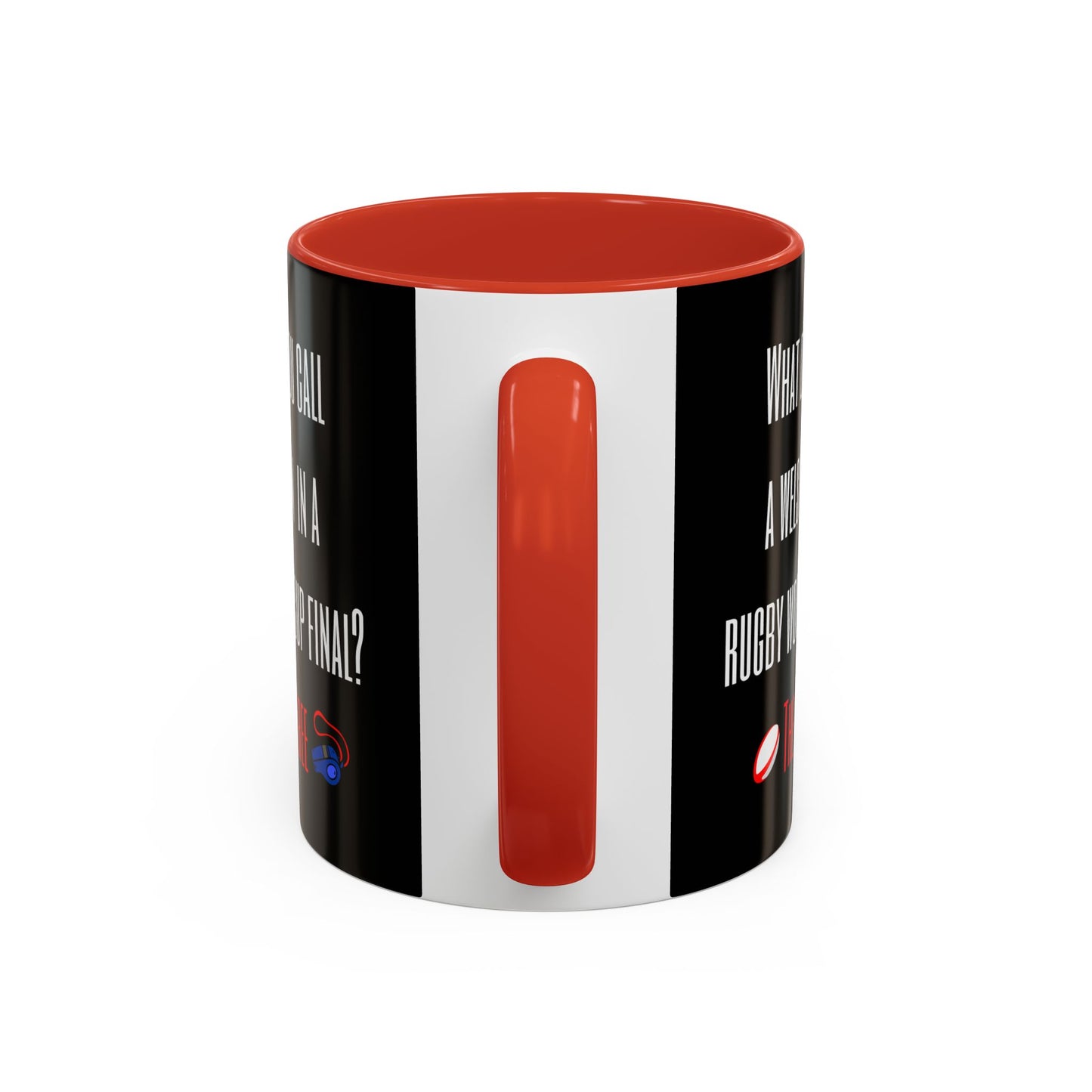 "What do you call a Welshman?" Rugby Joke Black 11oz Mug