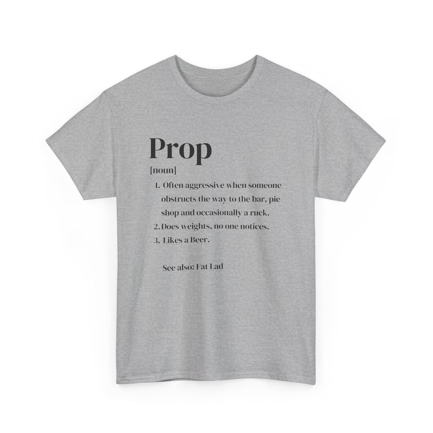 Rugby Prop Definition T-Shirt