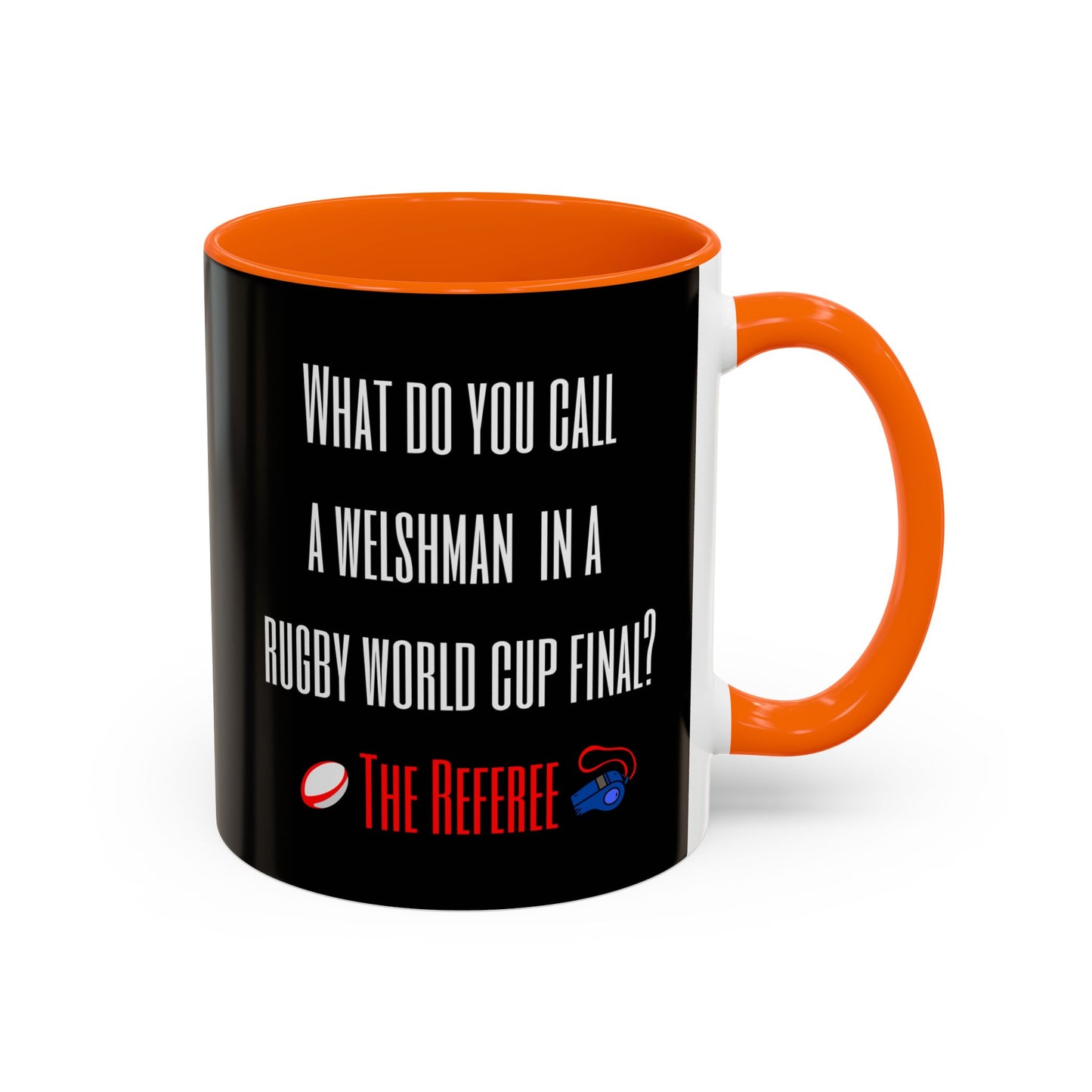 "What do you call a Welshman?" Rugby Joke Black 11oz Mug