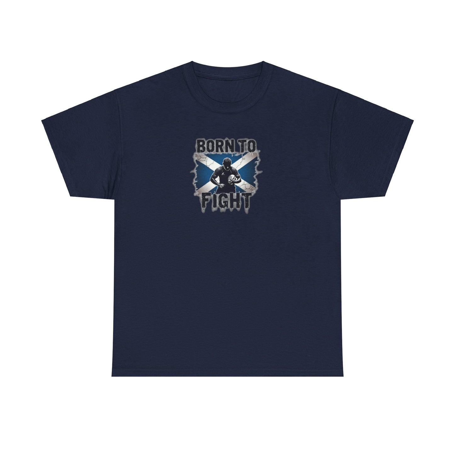 Born to Fight Scotland Rugby Six Nations 2025 T Shirt