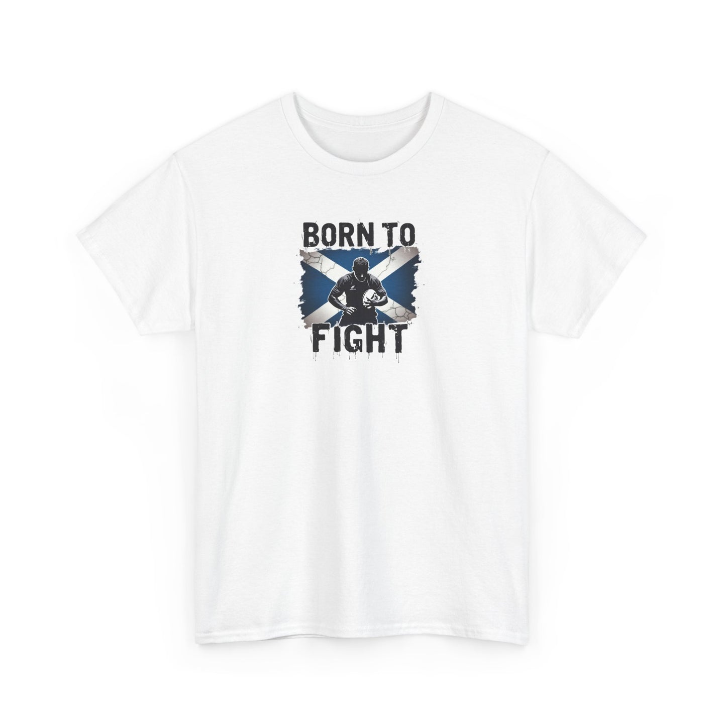 Born to Fight Scotland Rugby Six Nations 2025 T Shirt