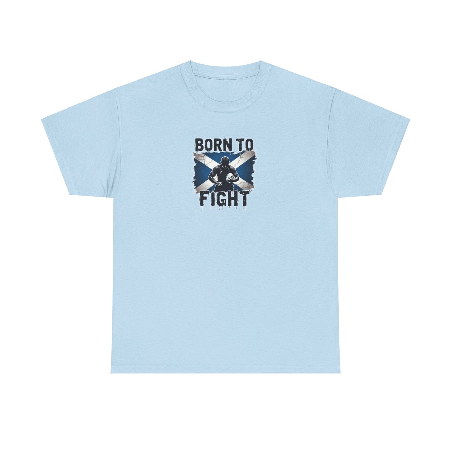 Born to Fight Scotland Rugby Six Nations 2025 T Shirt