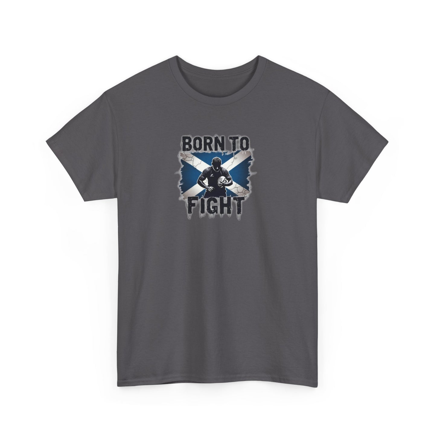 Born to Fight Scotland Rugby Six Nations 2025 T Shirt