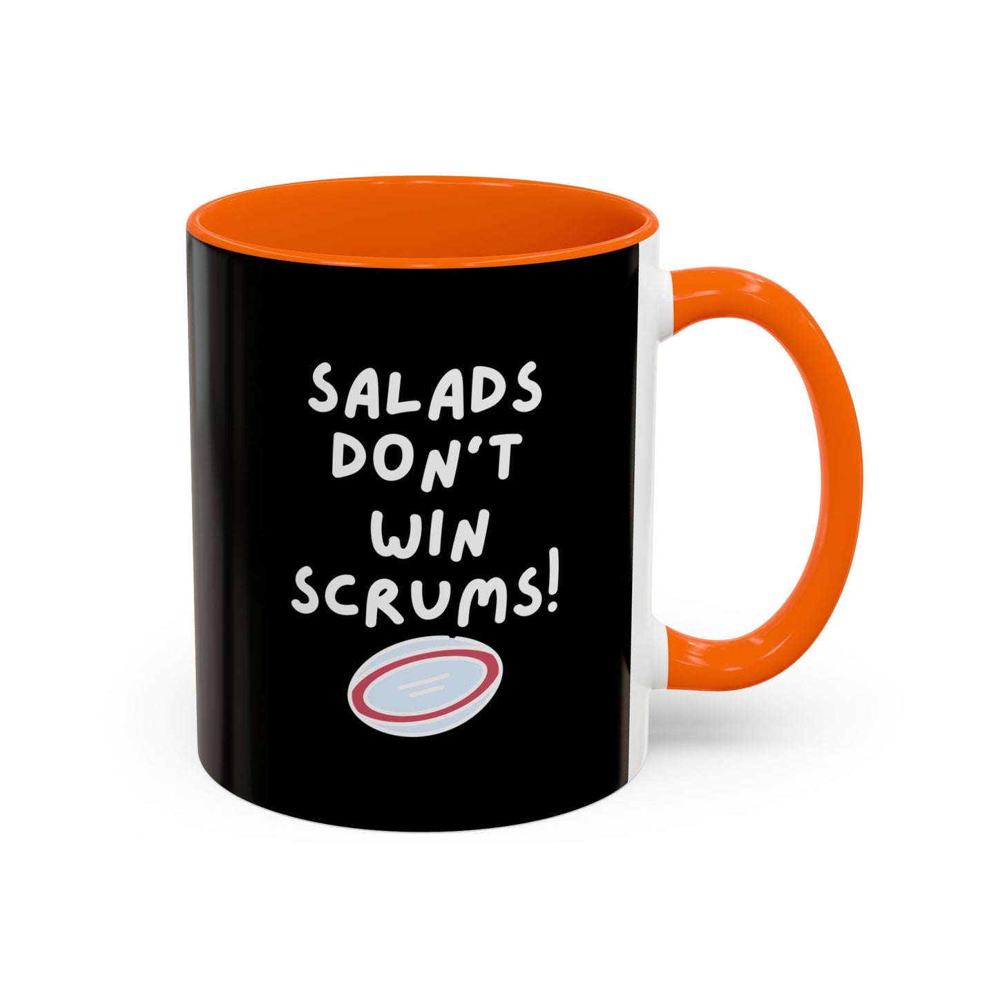 SALADS DON'T WIN SCRUMS! Black 11oz Mug