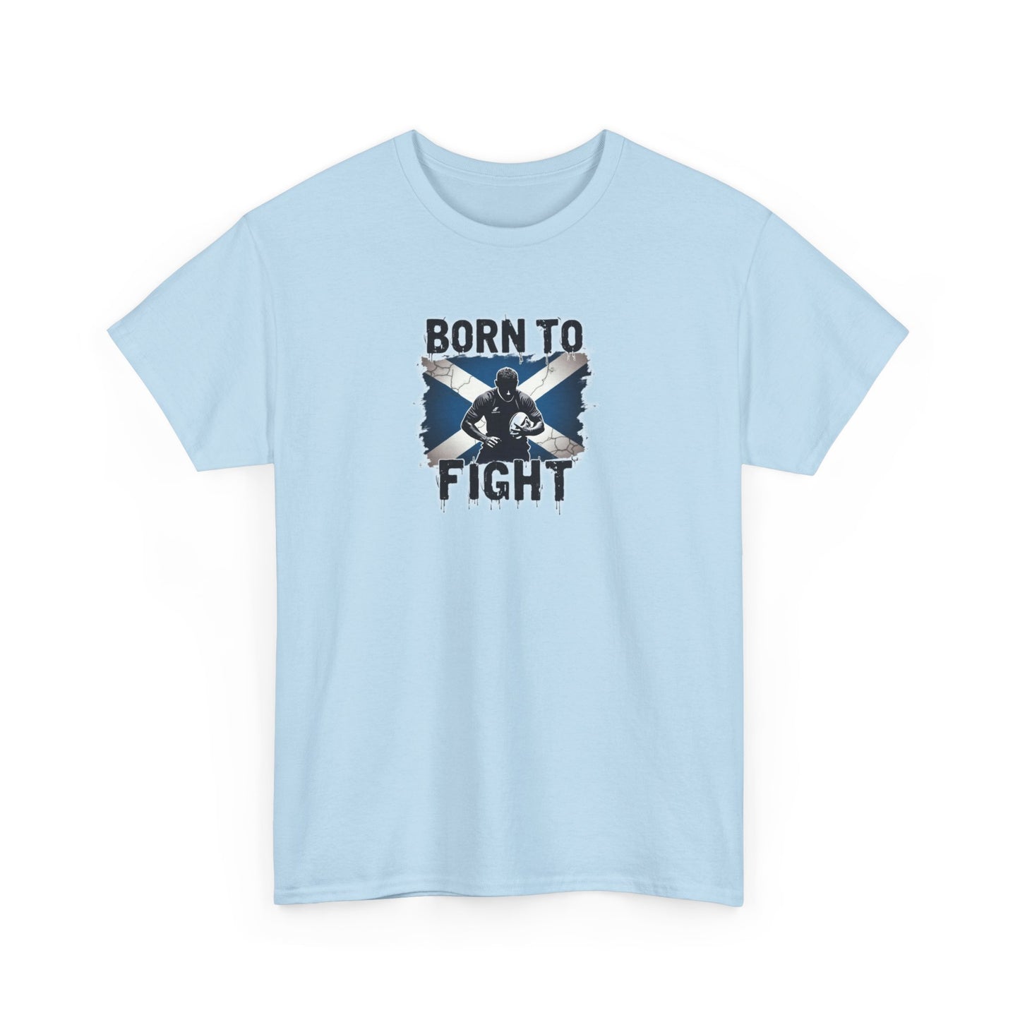 Born to Fight Scotland Rugby Six Nations 2025 T Shirt