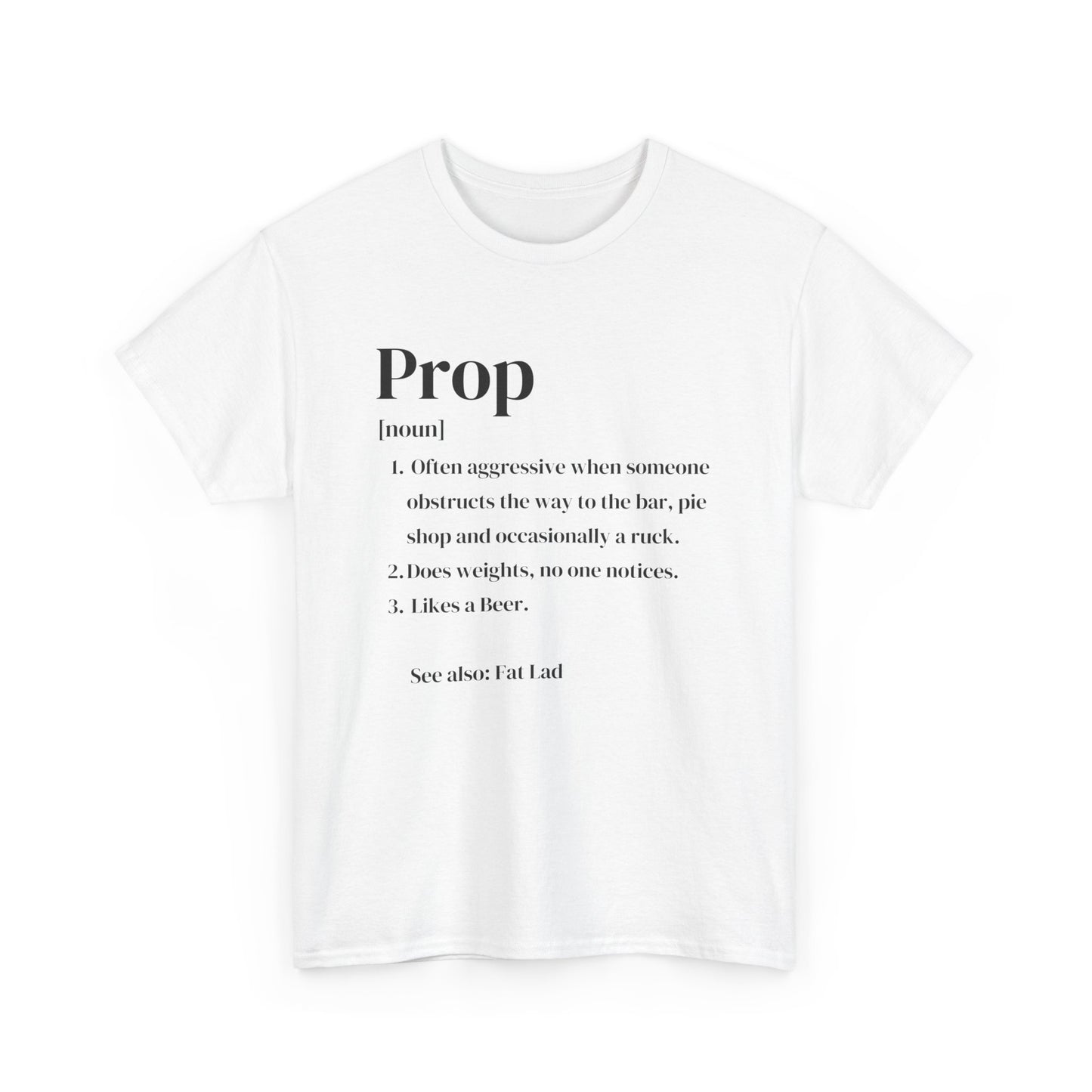 Rugby Prop Definition T-Shirt