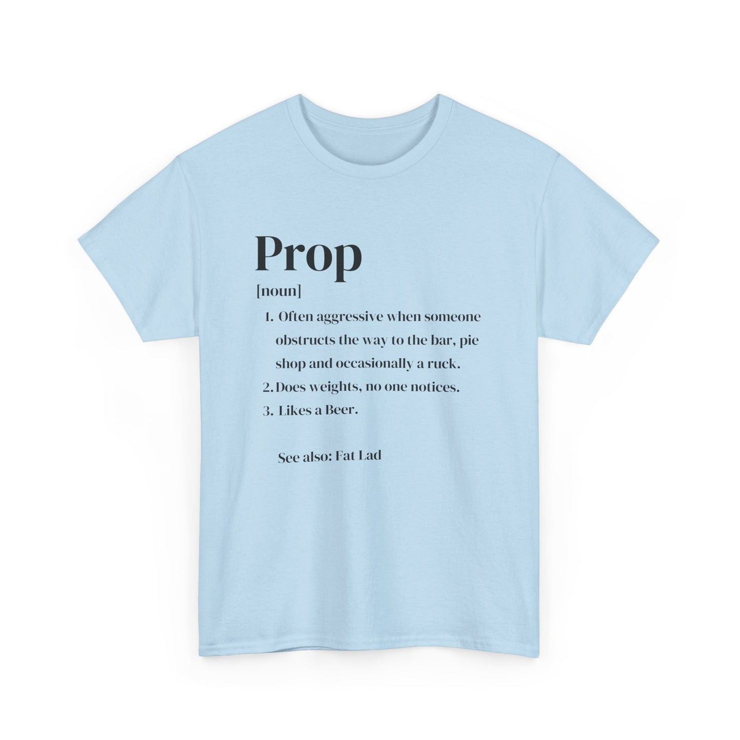 Rugby Prop Definition T-Shirt